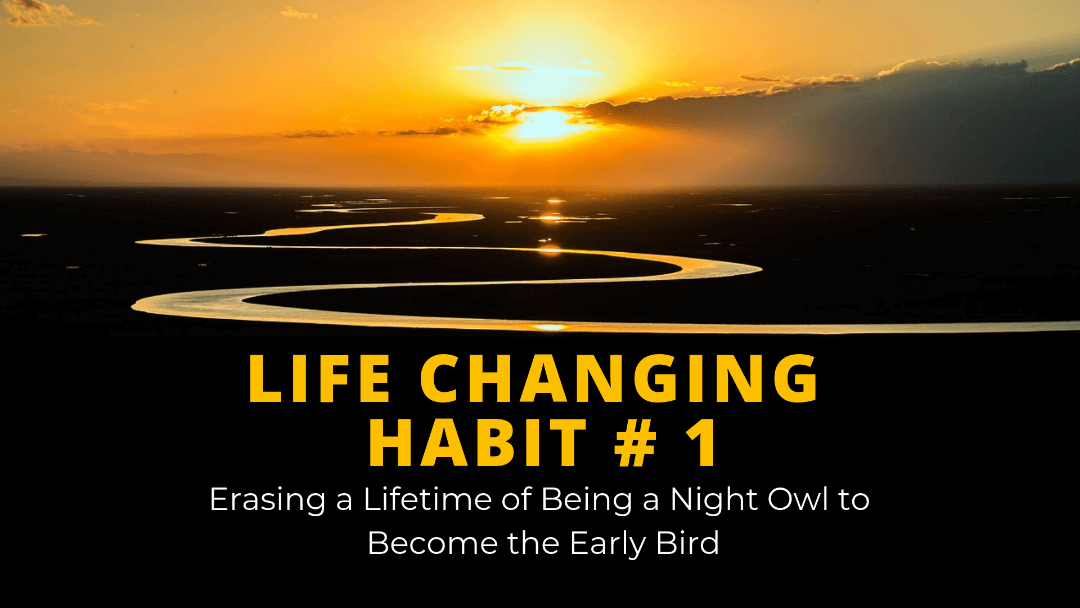 How to Become a Morning Person [Life-Changing Habit #1]
