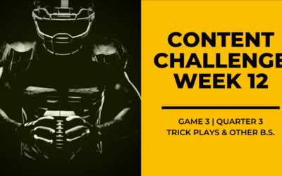 2020 Content Challenge Week 12 Review: Trick Plays & Other B.S.