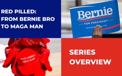 Red Pilled: From Bernie Bro to MAGA Man in 13 Easy Steps