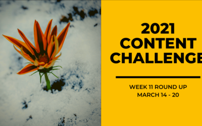 2021 Content Round Up Week 11