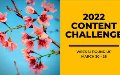 2022 Content Round Up Week 12