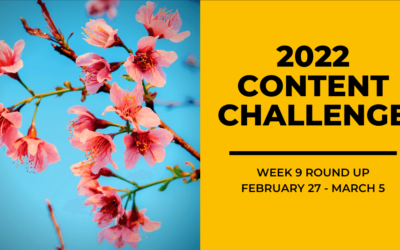 2022 Content Round Up Week 9