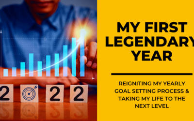 Becoming Legendary: My 2022 Goals