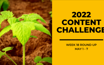 2022 Content Round Up Week 18