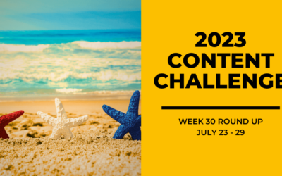 2023 Content Round Up Week 30