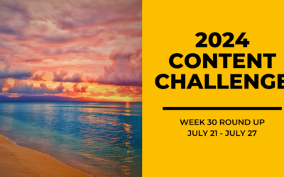 2024 Content Round Up Week 30